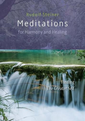 Cover image for Meditations  for Harmony and Healing: Finding The Greater Self