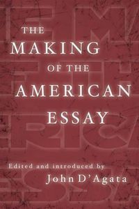 Cover image for The Making of the American Essay