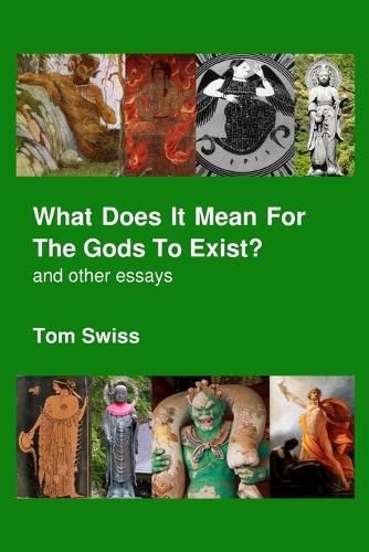 Cover image for What Does it Mean for the Gods to Exist?