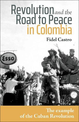 Cover image for Revolution and the Road to Peace in Colombia