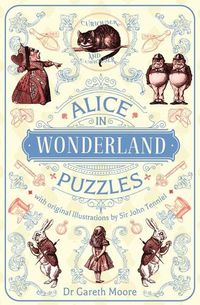 Cover image for Alice in Wonderland Puzzles: With Original Illustrations by Sir John Tenniel