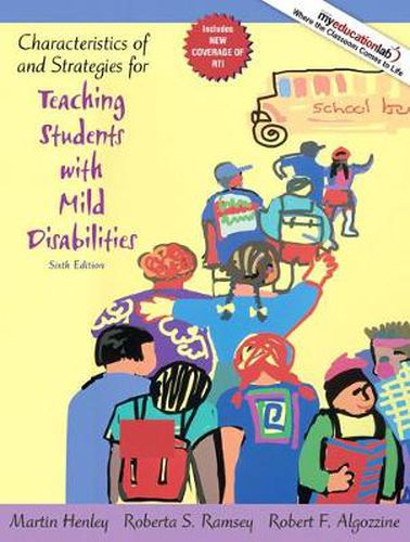 Cover image for Characteristics of and Strategies for Teaching Students with Mild Disabilities