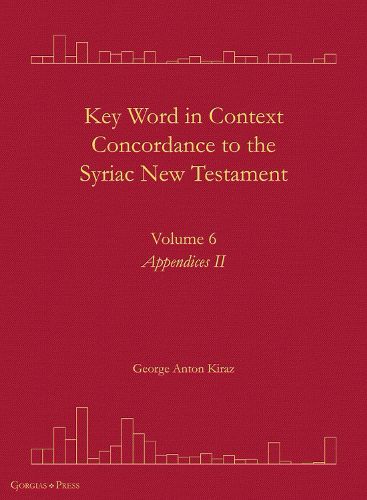 Key Word in Context Concordance to the Syriac New Testament