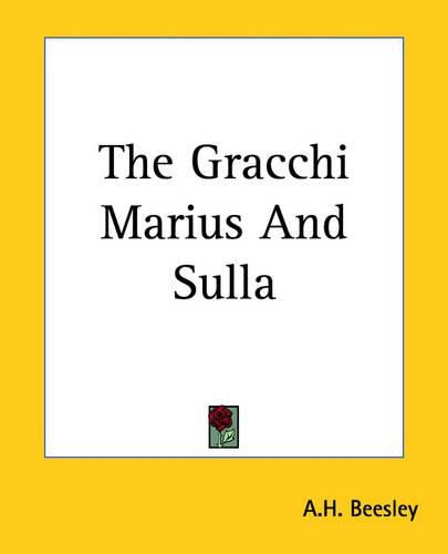 Cover image for The Gracchi Marius And Sulla