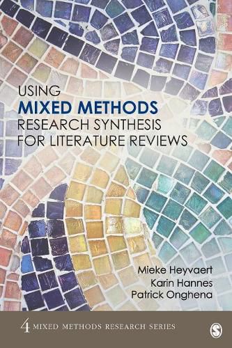 Cover image for Using Mixed Methods Research Synthesis for Literature Reviews