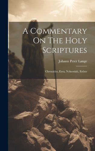 Cover image for A Commentary On The Holy Scriptures