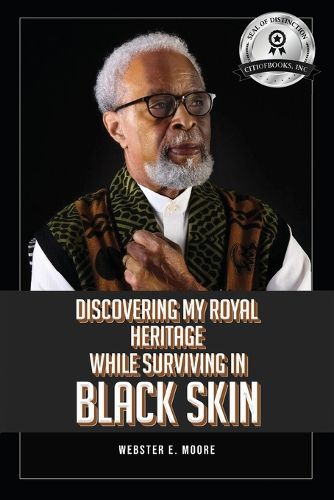 Cover image for Discovering My Royal Heritage While Surviving in Black Skin