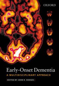 Cover image for Early-Onset Dementia: A Multidisciplinary Approach