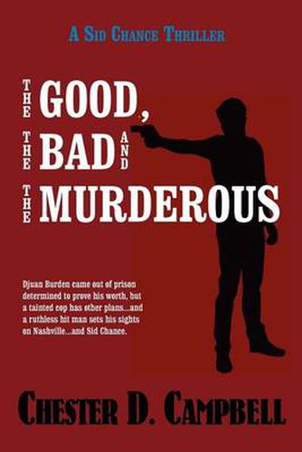 Cover image for The Good, the Bad and the Murderous