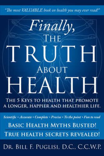 Cover image for Finally, the Truth about Health