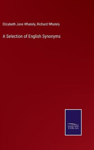 Cover image for A Selection of English Synonyms