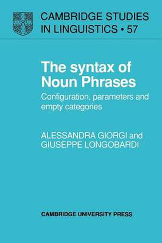 Cover image for The Syntax of Noun Phrases: Configuration, Parameters and Empty Categories