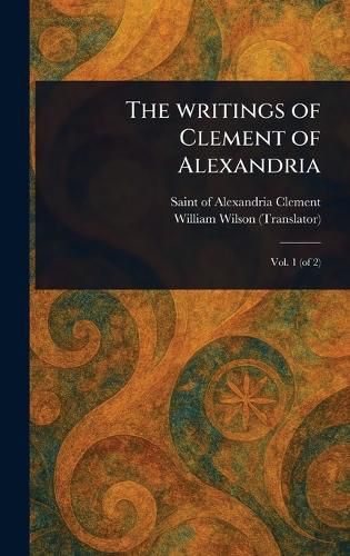 Cover image for The Writings of Clement of Alexandria