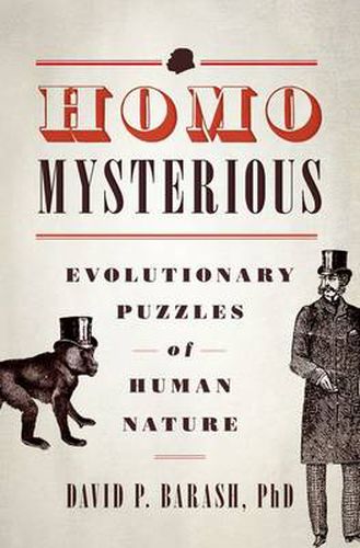 Cover image for Homo Mysterious: Evolutionary Puzzles of Human Nature