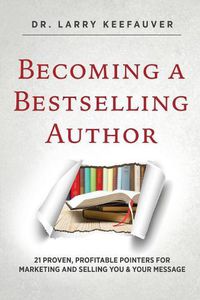 Cover image for Becoming a Bestselling Author