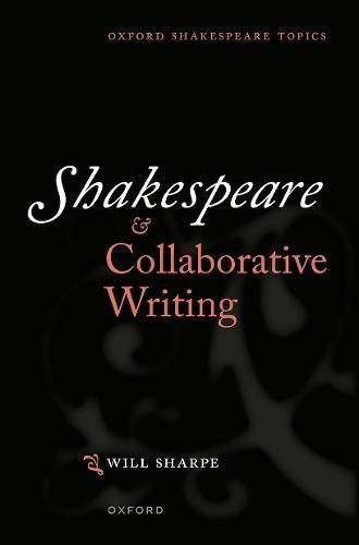 Cover image for Shakespeare & Collaborative Writing