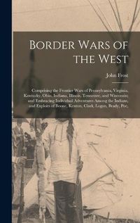 Cover image for Border Wars of the West