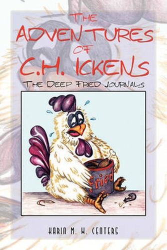 Cover image for The Adventures of C.H. Ickens