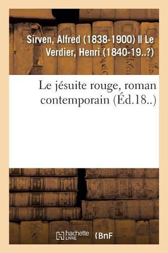 Le jesuite rouge, roman contemporain