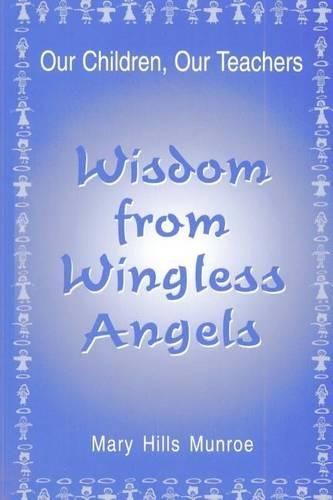 Cover image for Wisdom from Wingless Angels