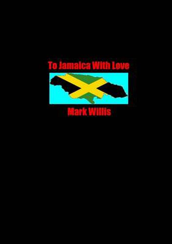 Cover image for To Jamaica With Love