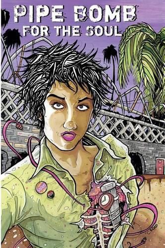 Cover image for Pipe Bomb for the Soul