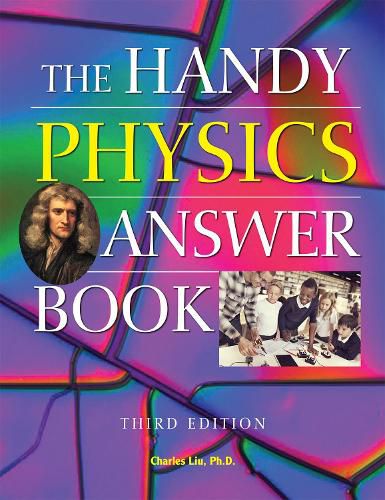 Cover image for The Handy Physics Answer Book: Third Edition