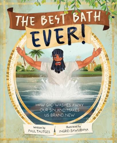 Cover image for The Best Bath Ever!