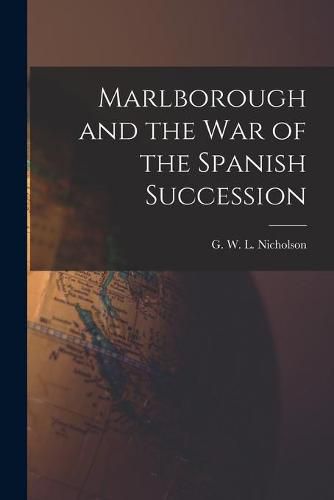 Cover image for Marlborough and the War of the Spanish Succession