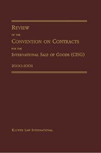 Cover image for Review of the Convention on Contracts for the International Sale of Goods (CISG) 2000-2001