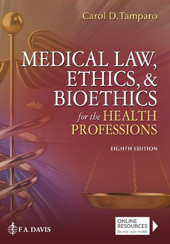 Cover image for Medical Law, Ethics, & Bioethics for the Health Professions