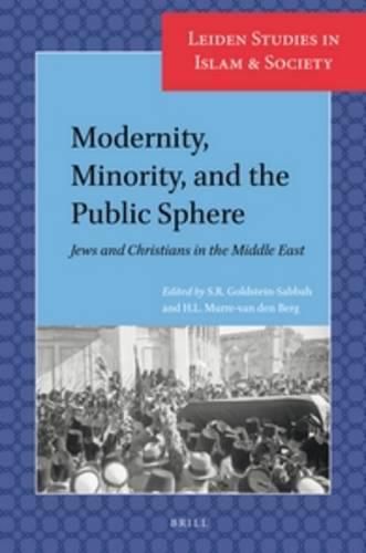 Cover image for Modernity, Minority, and the Public Sphere: Jews and Christians in the Middle East