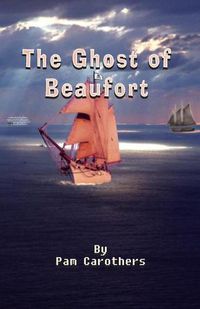 Cover image for The Ghost of Beaufort