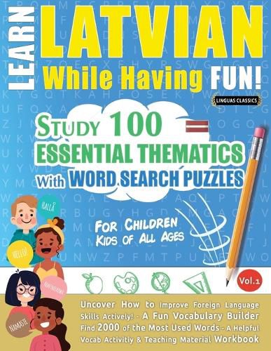 Cover image for Learn Latvian While Having Fun! - For Children