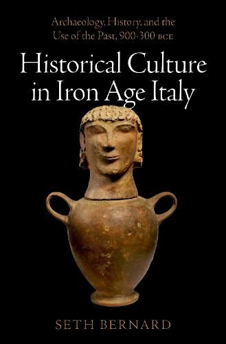 Historical Culture in Iron Age Italy