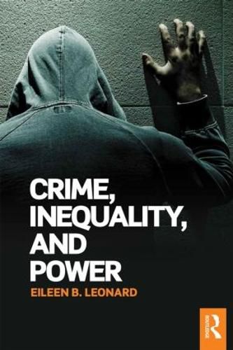 Cover image for Crime, Inequality and Power