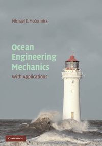 Cover image for Ocean Engineering Mechanics: With Applications