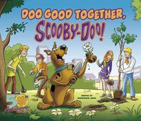 Cover image for Doo Good Together, Scooby-Doo!