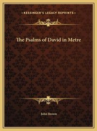 Cover image for The Psalms of David in Metre