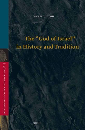 Cover image for The God of Israel  in History and Tradition