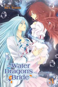 Cover image for The Water Dragon's Bride, Vol. 3