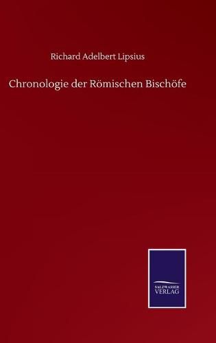 Cover image for Chronologie der Roemischen Bischoefe