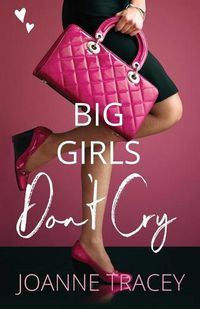 Cover image for Big Girls Don't Cry