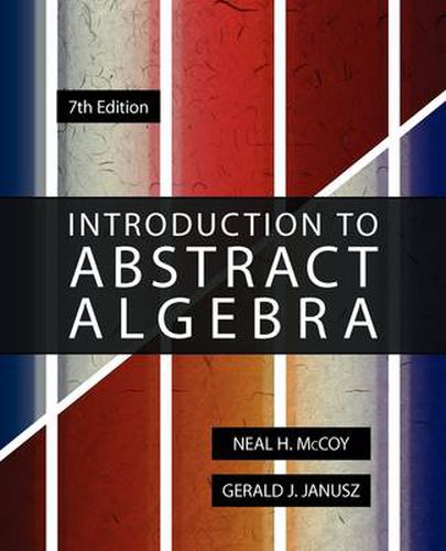 Cover image for Introduction to Abstract Algebra, 7th Edition