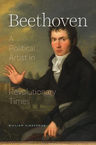 Cover image for Beethoven: A Political Artist in Revolutionary Times