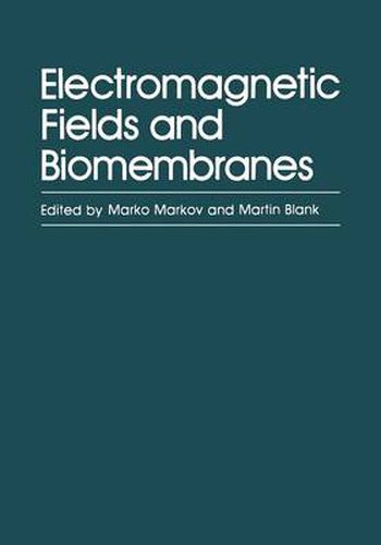 Cover image for Electromagnetic Fields and Biomembranes