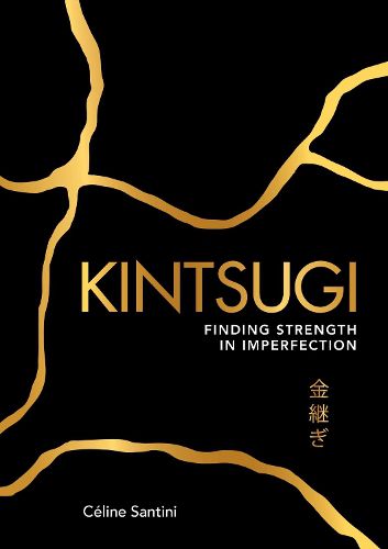 Cover image for Kintsugi: Finding Strength in Imperfection