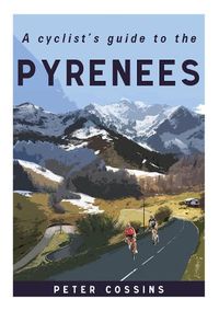 Cover image for A Cyclist's Guide to the Pyrenees