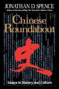 Cover image for Chinese Roundabout: Essays in History and Culture