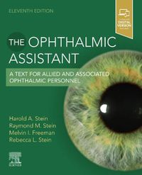 Cover image for The Ophthalmic Assistant: A Text for Allied and Associated Ophthalmic Personnel